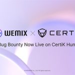 WEMIX Fortifies Network Security with Upgraded CertiK Hunt Bug Bounty Program